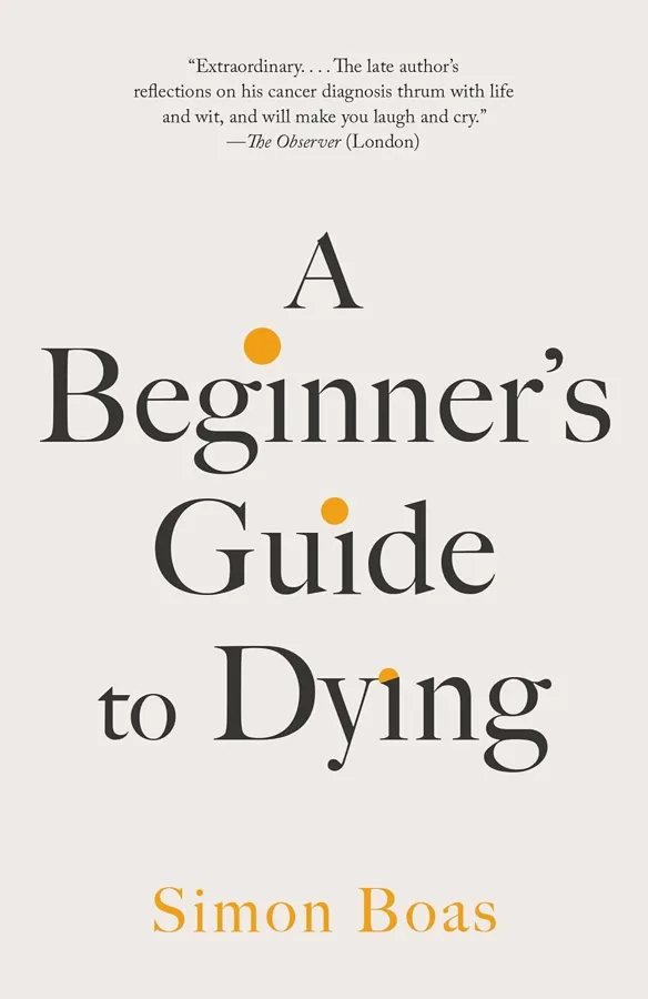 Cover of A Beginner’s Guide to Dying